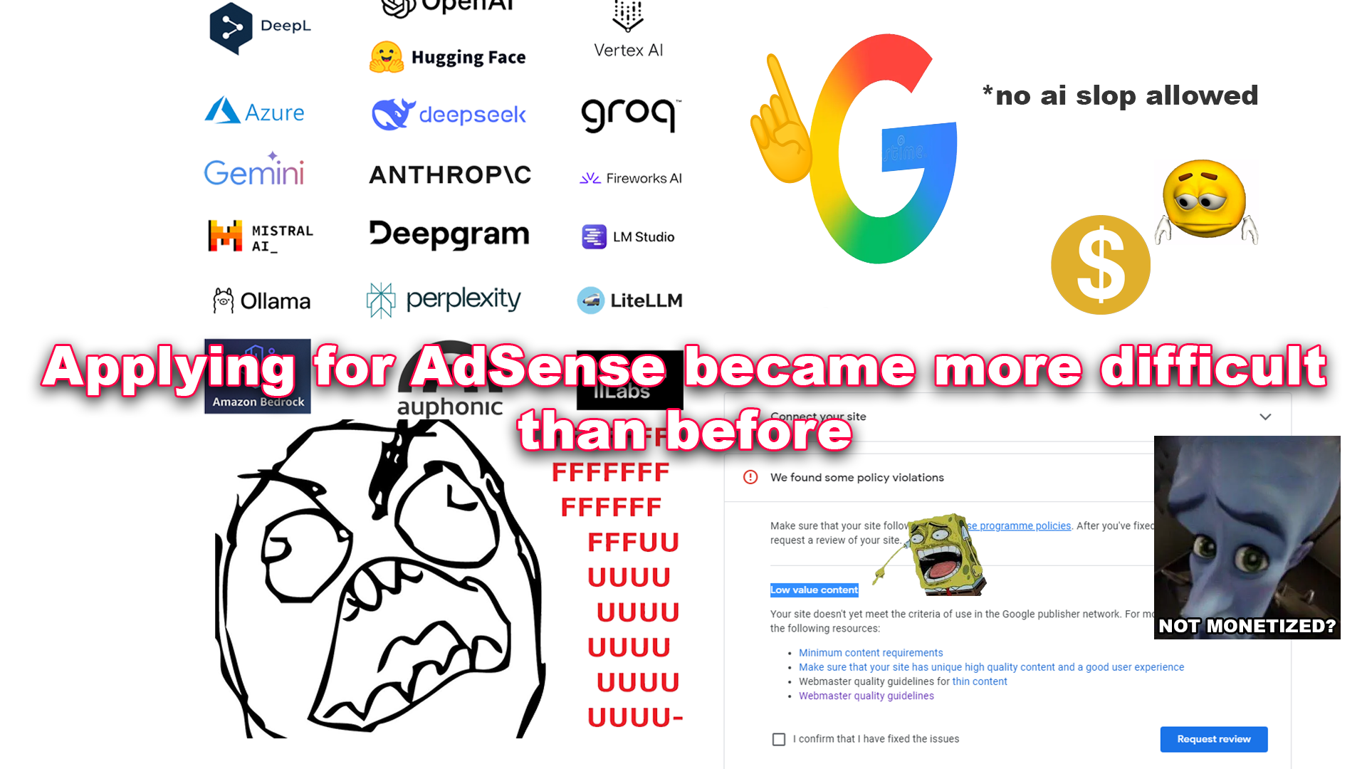 Applying for AdSense became more difficult than before